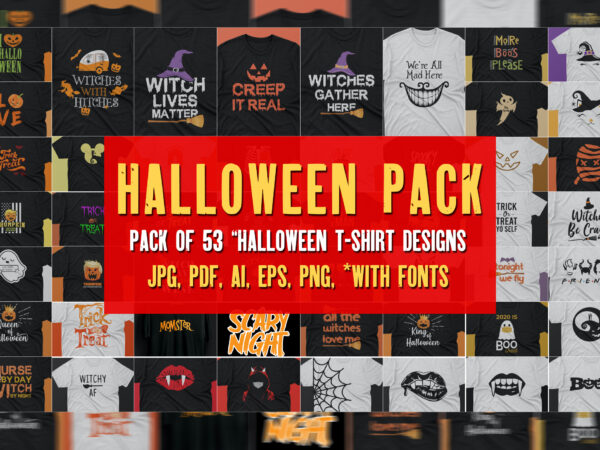 Offer! halloween t shirt pack of 53 designs | halloween theme | october | ready to print | commercial use | best offer