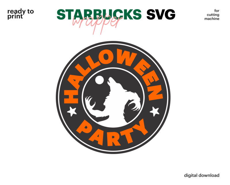 Starbucks SVG, Logo And Wrap Starbucks Halloween SVG, Reusable Starbucks Cup SVG, Starbucks Venti Cup, Starbucks Grande Cup,Svg Png Cut File