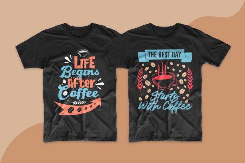 Coffee quotes saying t shirt design bundle. Motivational inspirational quotes and sayings t shirt designs. Coffee quotes design. Typography lettering t-shirt design. T-shirt design bundle. T shirt designs bundles SVG