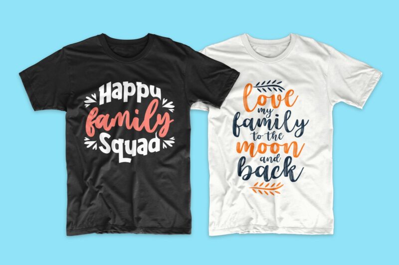 Family t-shirt design quotes bundle, Motivational inspirational t shirt ...