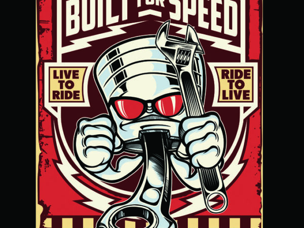 Built for speed t shirt template