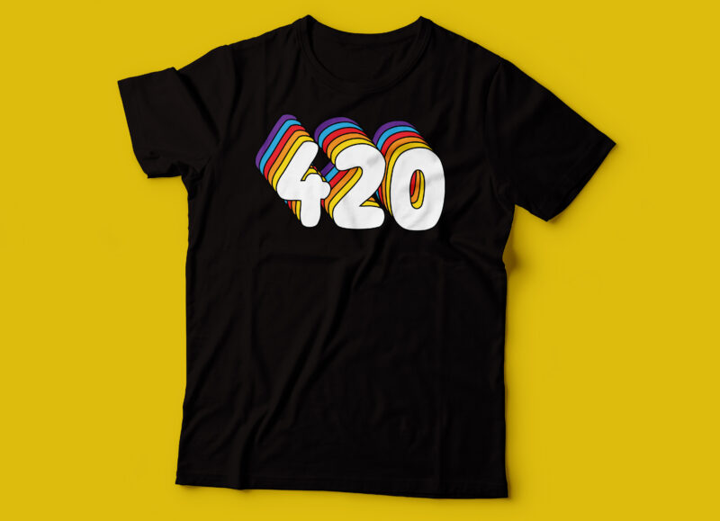 420 colorful t-shirt design