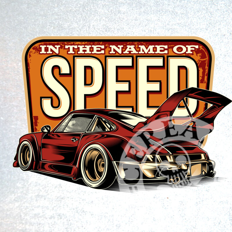 IN THE NAME OF SPEED