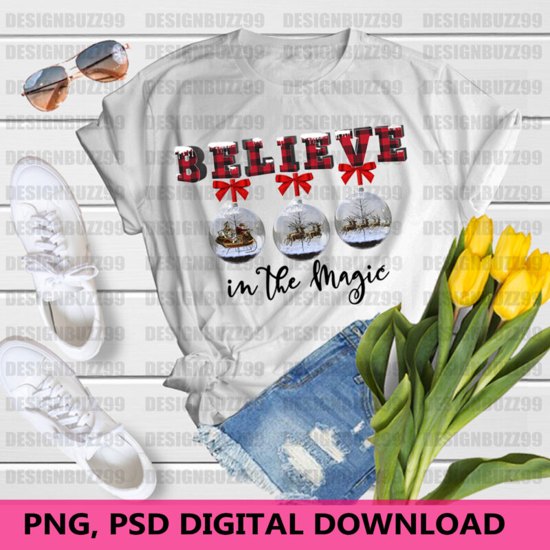 Believe in The Magic Christmas Digital|Believe in The Magic Holiday PNG