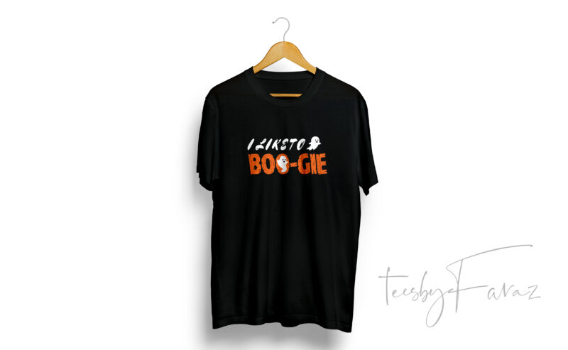 I like to boo gie t shirt for halloween
