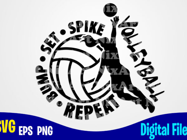 Volleyball, volleyball svg, sports, volleyball fan, volleyball player, funny volleyball design svg eps, png files for cutting machines and print t shirt designs for sale t-shirt design png
