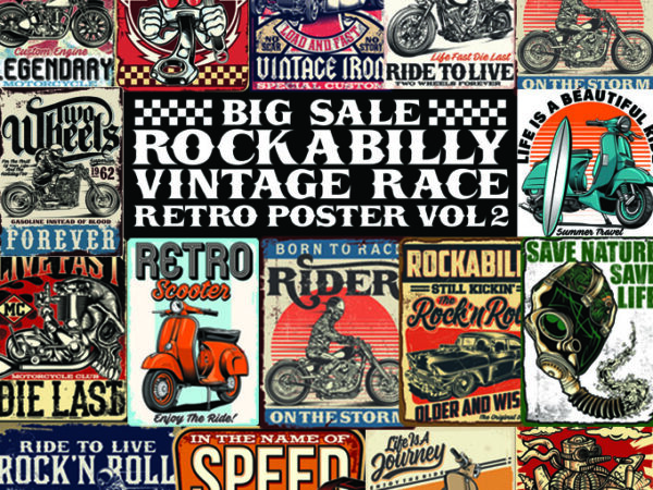 Big sale rockabilly, vintage race and retro posters t shirt template