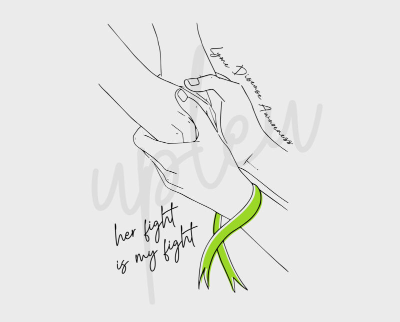 Line Art Her Fight Is My Fight For Lyme Disease SVG, Lyme Disease Awareness SVG, Green Ribbon SVG, Fight Cancer Svg, Awareness Tshirt svg