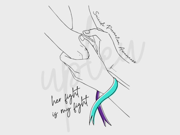 Line art her fight is my fight for suicide prevention svg, suicide prevention awareness svg, purple ribbon svg, fight cancer svg, digital t shirt vector graphic