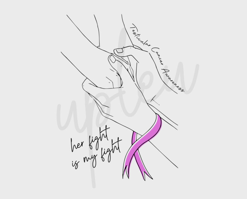 Line Art Her Fight Is My Fight For Testicular Cancer SVG, Testicular Cancer Awareness SVG, Light Purple Ribbon SVG, Fight Cancer svg, Cricut