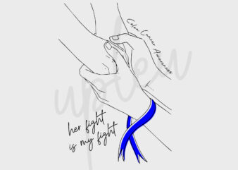 Line Art Her Fight Is My Fight For Colon Cancer SVG, Colon Cancer Awareness SVG, Dark Blue Ribbon SVG, Fight Cancer svg, Awareness Tshirt