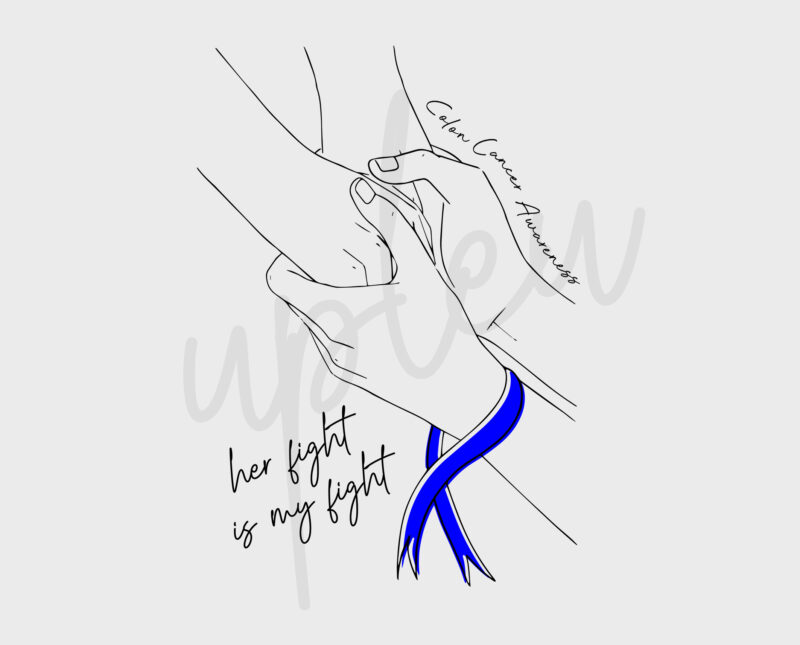 Line Art Her Fight Is My Fight For Colon Cancer SVG, Colon Cancer Awareness SVG, Dark Blue Ribbon SVG, Fight Cancer svg, Awareness Tshirt