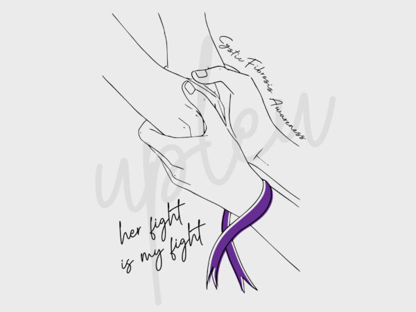 Line art her fight is my fight for cystic fibrosis svg, cystic fibrosis awareness svg, purple ribbon svg, fight cancer svg, awareness svg t shirt vector graphic