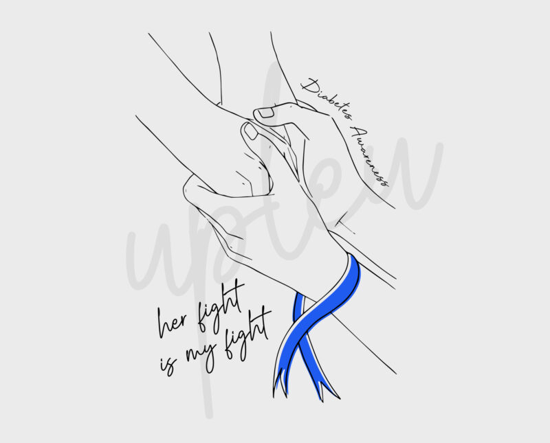 Line Art Her Fight Is My Fight For Diabetes SVG, Diabetes Awareness SVG, Light Blue Ribbon SVG, Fight Cancer svg, Awareness Tshirt svg