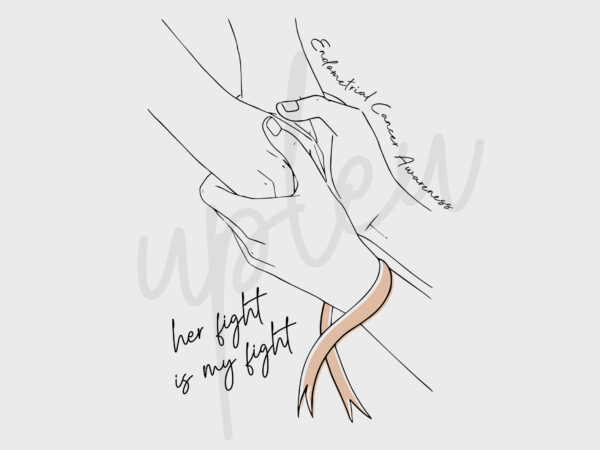 Line art her fight is my fight for endometrial cancer svg, endometrial cancer awareness svg, pech ribbon svg, fight cancer svg,digital file t shirt vector graphic