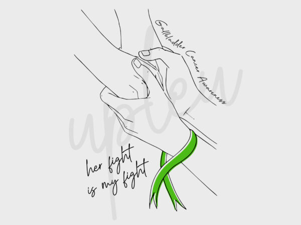 Line art her fight is my fight for gallbladder cancer svg, gallbladder cancer awareness svg, green ribbon svg, fight cancer svg, digital t shirt vector graphic