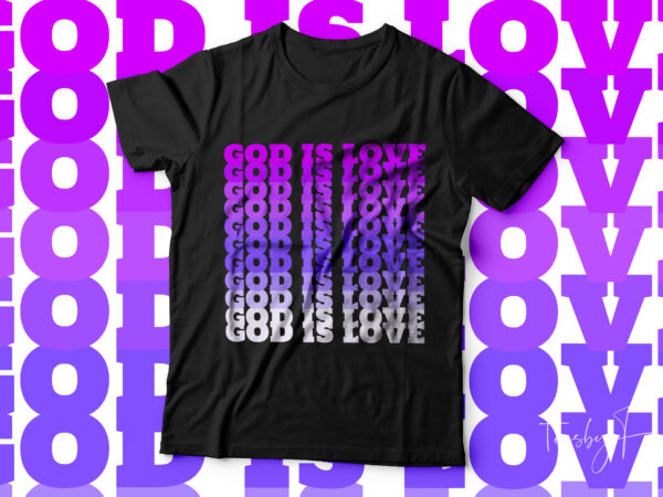 God is love color gradient cool design for sale