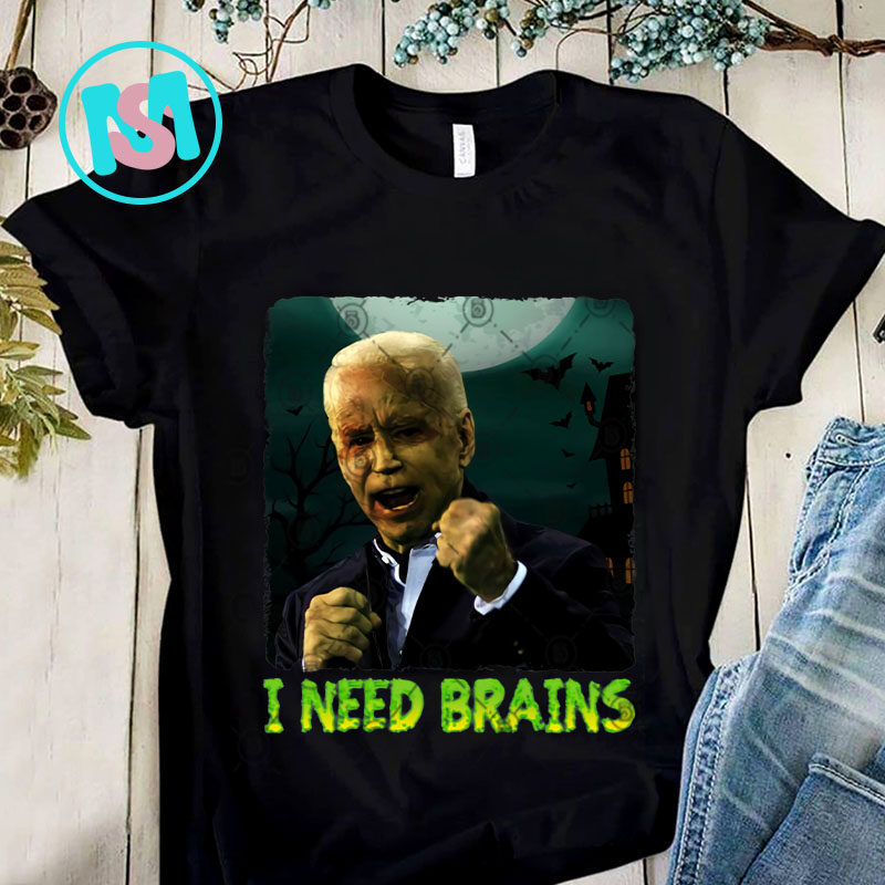 I Need Brains PNG, Halloween PNG, America PNG, Digital Download