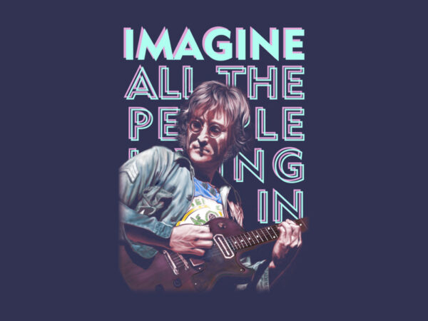 Imagine t shirt design for sale