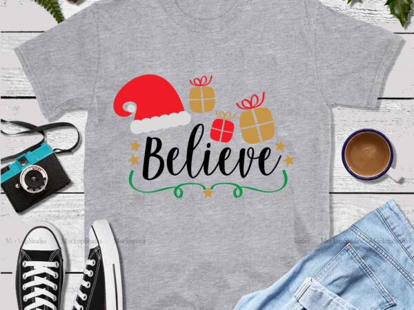 Believe vector, believe svg, believe logo, santa vector, santa svg, funny santa, merry christmas, christmas 2020, christmas logo, funny christmas svg, christmas, christmas vector, believe typography t shirt design template