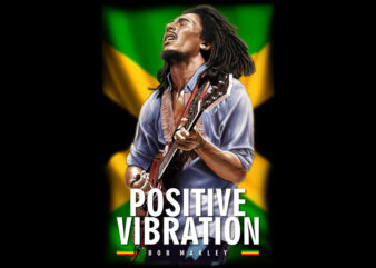 POSITIVE VIBRATION t shirt illustration