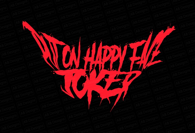 Put on happy face joker T-Shirt Design