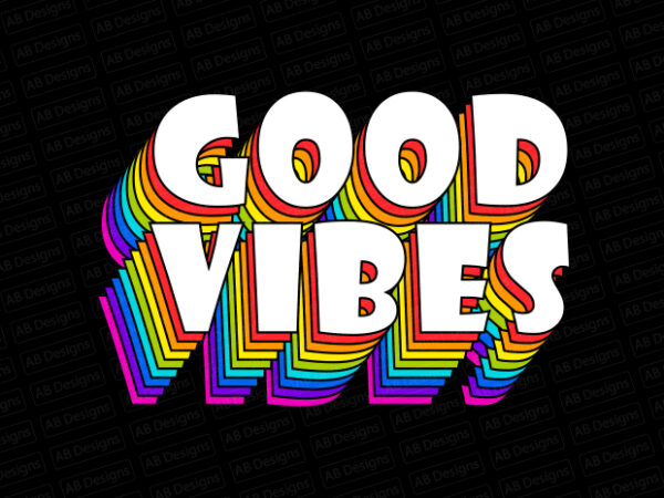 Good vibes t-shirt design