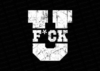 Fuck you T-Shirt Design