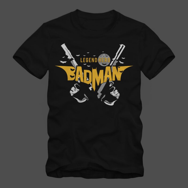 BADMAN Legend Hero, funniest hero, funniest super hero vector design t shirt template