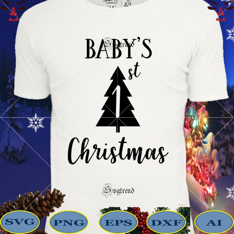 Baby's 1 St Christmas vector, Baby's 1 st Christmas logo, Baby's 1 st Christmas Svg, Christmas, Christmas svg, Merry christmas, Merry christmas 2020 Svg, funny christmas 2020 vector, Christmas 2020