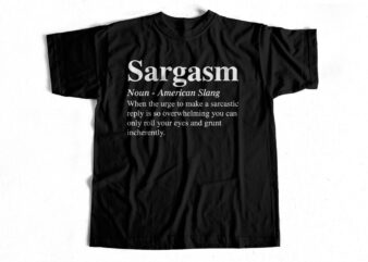 Sargasm Definition T-Shirt design