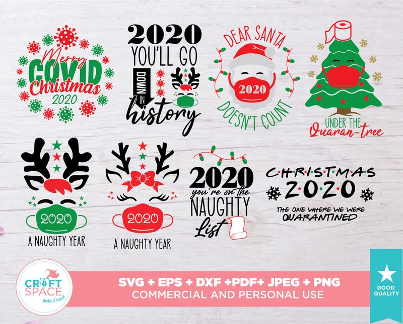 Download Christmas 2020 Covid Christmas Quarantine Svg Png Eps Pdf For Cricut Silhouette Or Sublimation Buy T Shirt Designs PSD Mockup Templates