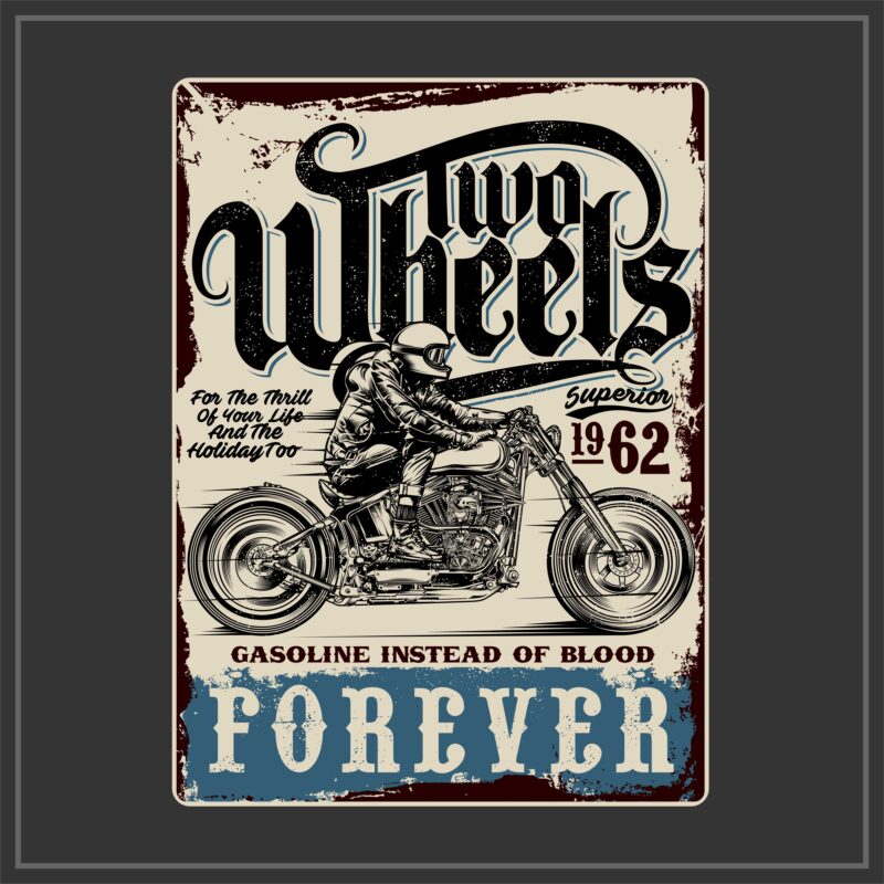 TWO WHEELS FOREVER