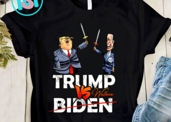 Trump Vs Biden PNG, America PNG, Donald Trump PNG, Biden Harris PNG, Digital Download t shirt designs for sale