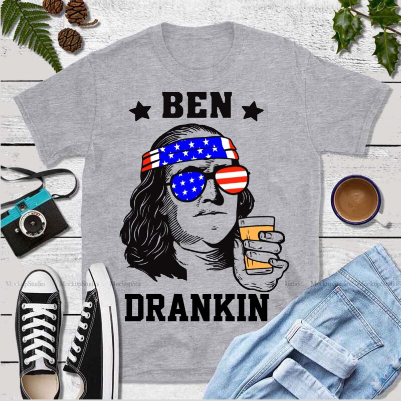 Ben Drankin vector, Ben Drankin svg, Ben Drink Svg, Patriotic svg, 4th Of July svg, American svg, Ben drankin 4th of july, Ben drankin 4th of july svg, Ben drankin