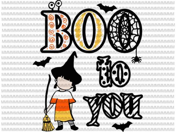 Boo to you svg, funny halloween svg, funny ghost svg, boo sheet halloween svg, png, dxf, eps, ai files t shirt template
