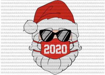 Santa In Sunglasses Wearing Mask svg, Funny Christmas 2020 svg, Santa Wearing Mask svg, santa claus mask svg, funny santa claus 2020 svg t shirt template vector