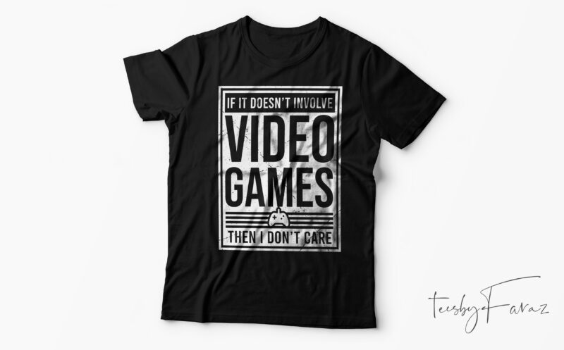 Gaming T shirts | Pack of 25 top notch designs with editable files | Ready to print