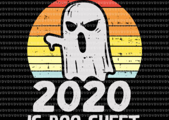 2020 is boo sheet svg, boo sheet vector, 2020 boo sheet svg, 2020 boo sheet, boo sheet svg, boo boo svg, boo ghost svg, 2020 Boo Sheet Ghost, halloween svg, png, eps, dxf file