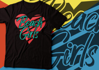 beach girls tshirt design | beaches part tshirt design