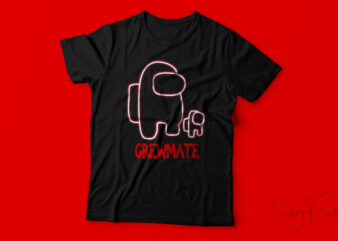 Crewmate | Game lover t shirt design for sale