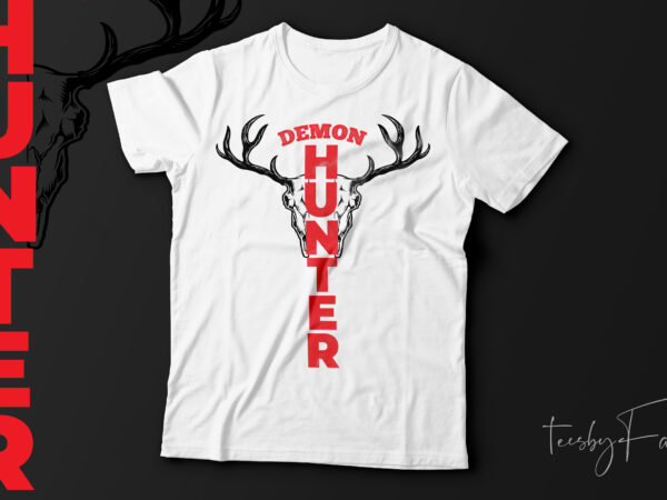 Demon hunter | cool t shirt design for sale