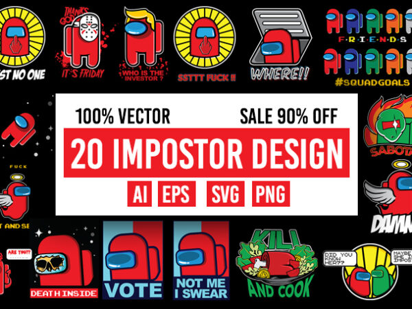 20 impostor design bundle 100% vector ai, eps, svg, png,