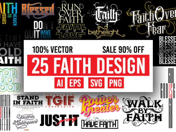 25 faith design bundle ai, eps, svg, png