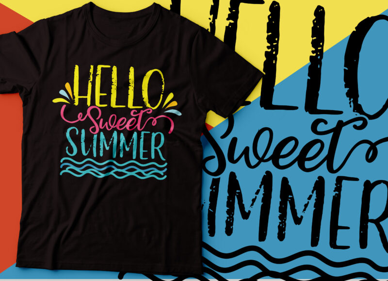 hello sweet summer t-shirt design | beachy t-shirt design |summer t-shirt