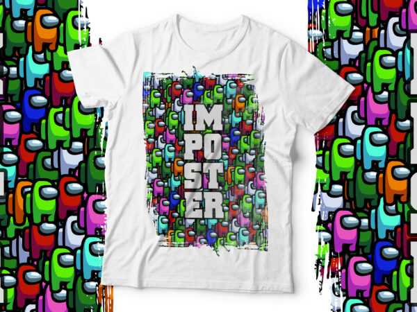Imposter | game lover t shirt design for sale