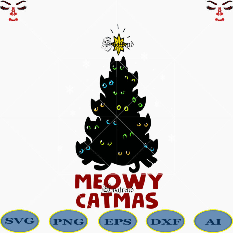 Merry catmas svg, Meowy catmas Svg, Merry catmas funny cats christmas tree xmas svg, Merry catmas tree vector, ugly christmas sweater cat tree logo, funny xmas cat Svg, Christmas, funny