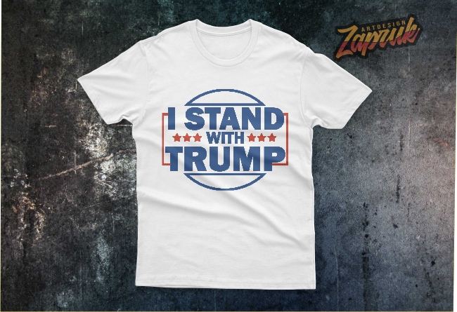 I Stand with Trump tshirt design