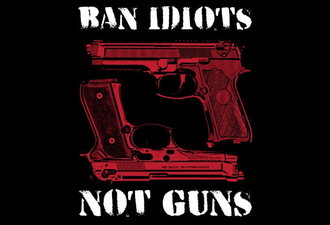 Banned перевод на русский. Gun перевод. Ban Idiots not Guns. Ban Idiots not Guns перевод на русский. Chucken Gun как переводится.