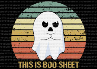 This is boo sheet svg, This is boo sheet, boo sheet svg, 2020 boo sheet, boo sheet svg, boo boo svg, boo ghost svg, halloween svg, png, eps, dxf file t shirt designs for sale